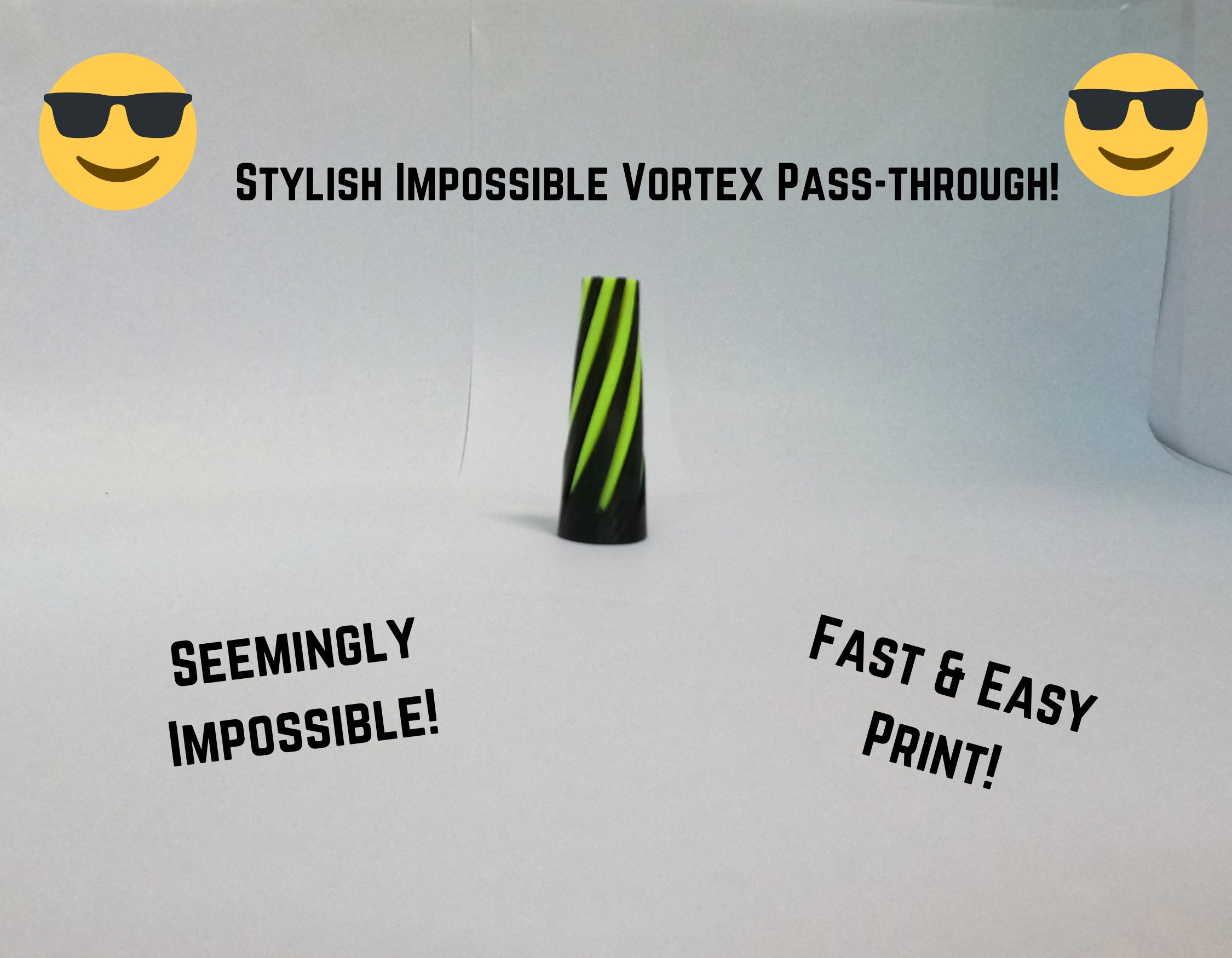 Stylish Impossible Vortex Pass-Through