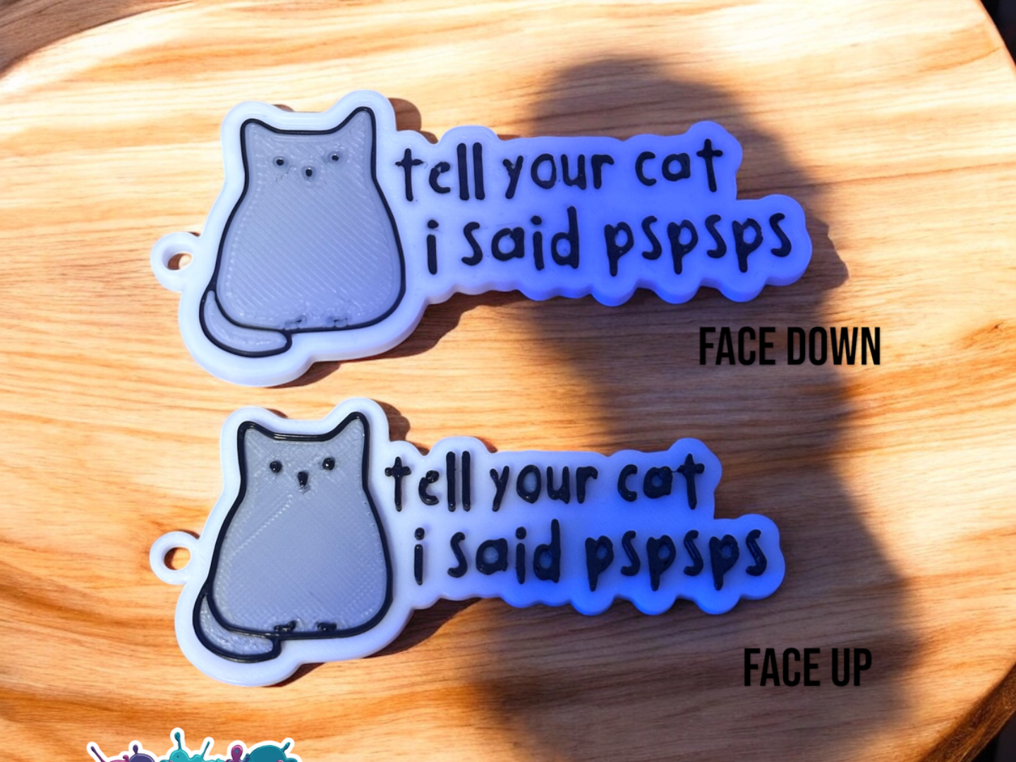 TELL YOUR CAT I SAID PSPSPSP KEYCHAIN