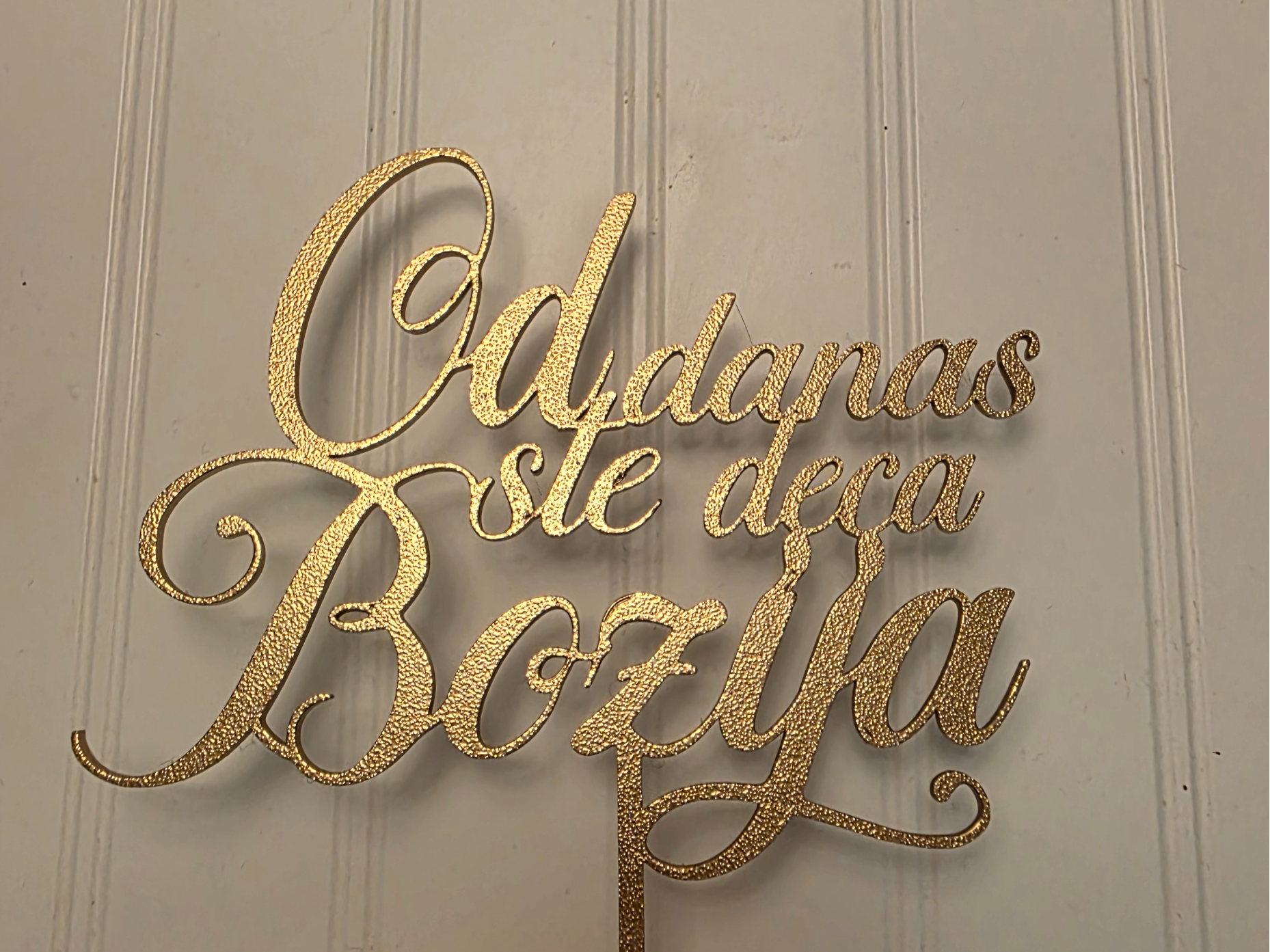 Cake Topper Od danas ste deca bozija