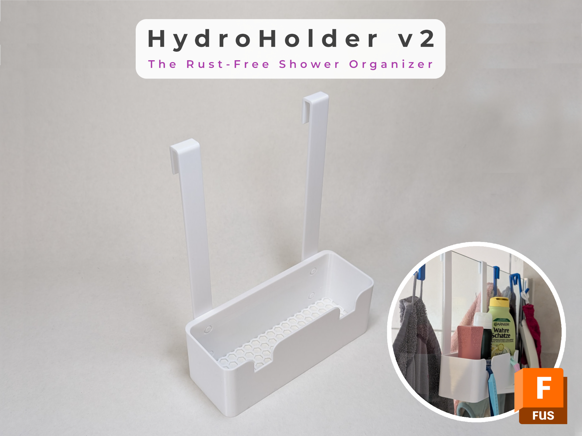 HydroHolder v2 – The Rust-Free Shower Organizer