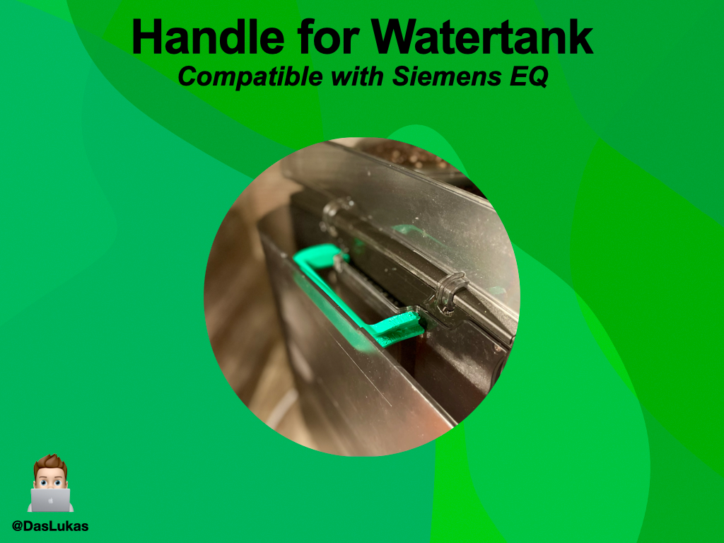 Handle for Siemens EQ Watertank