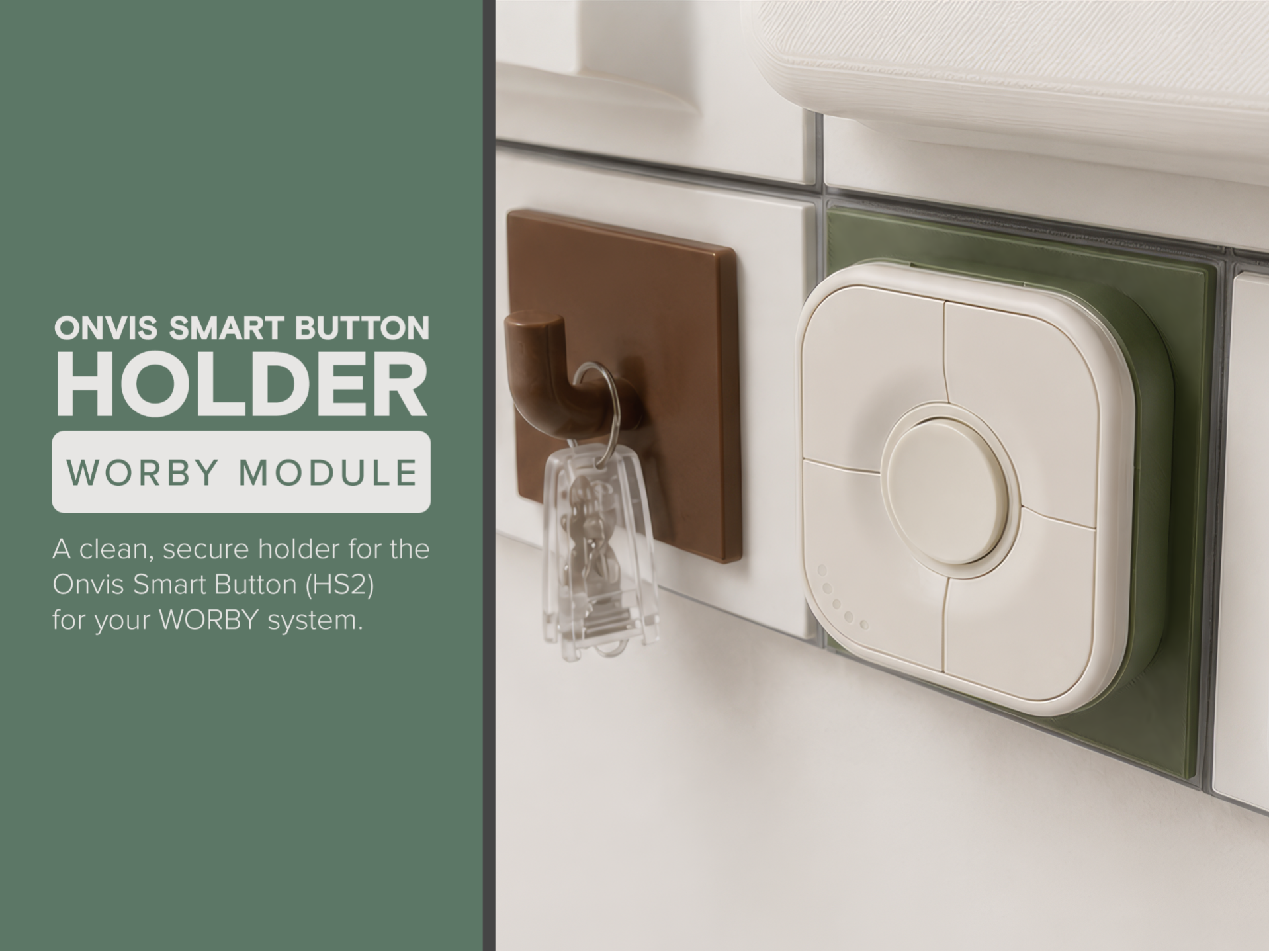 Onvis Smart Button Holder - WORBY Module