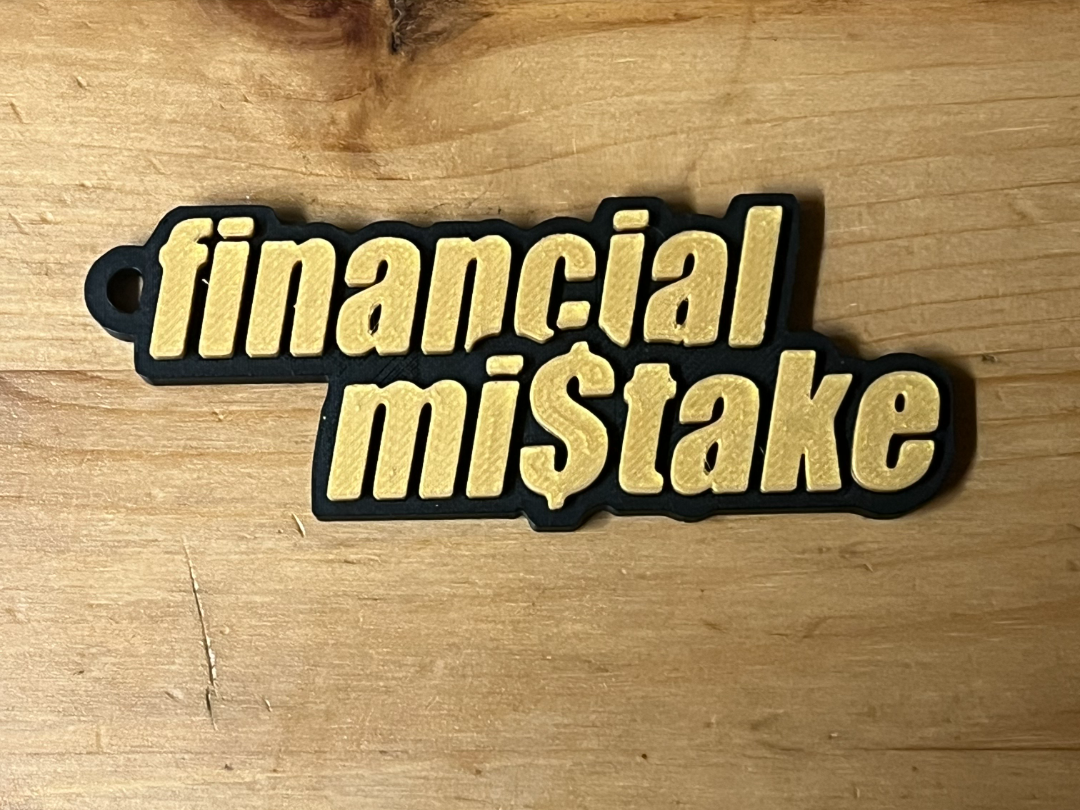 financial mistake keyring