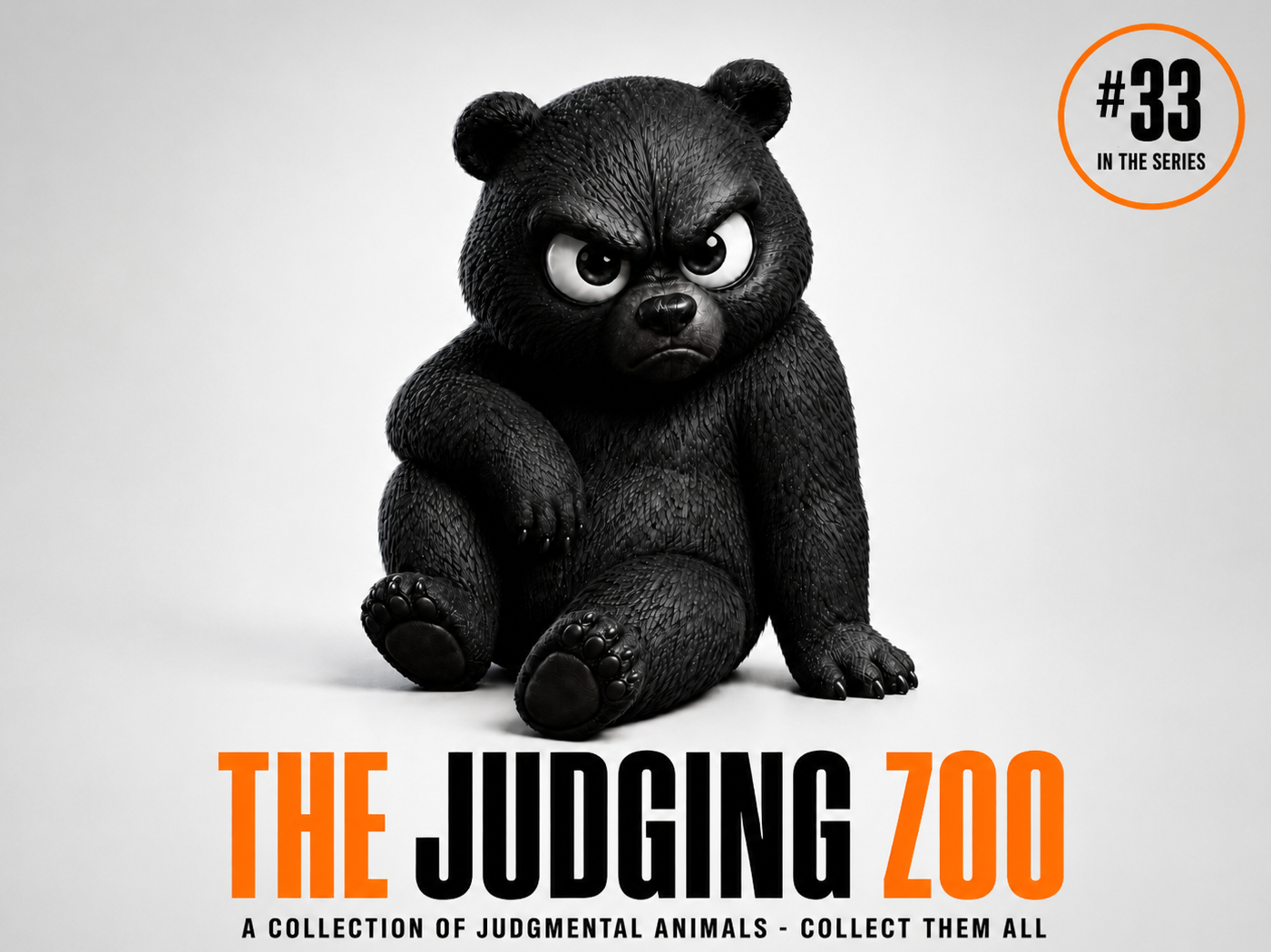 Bear Grumpy – The Judging Zoo #33 |NO AMS
