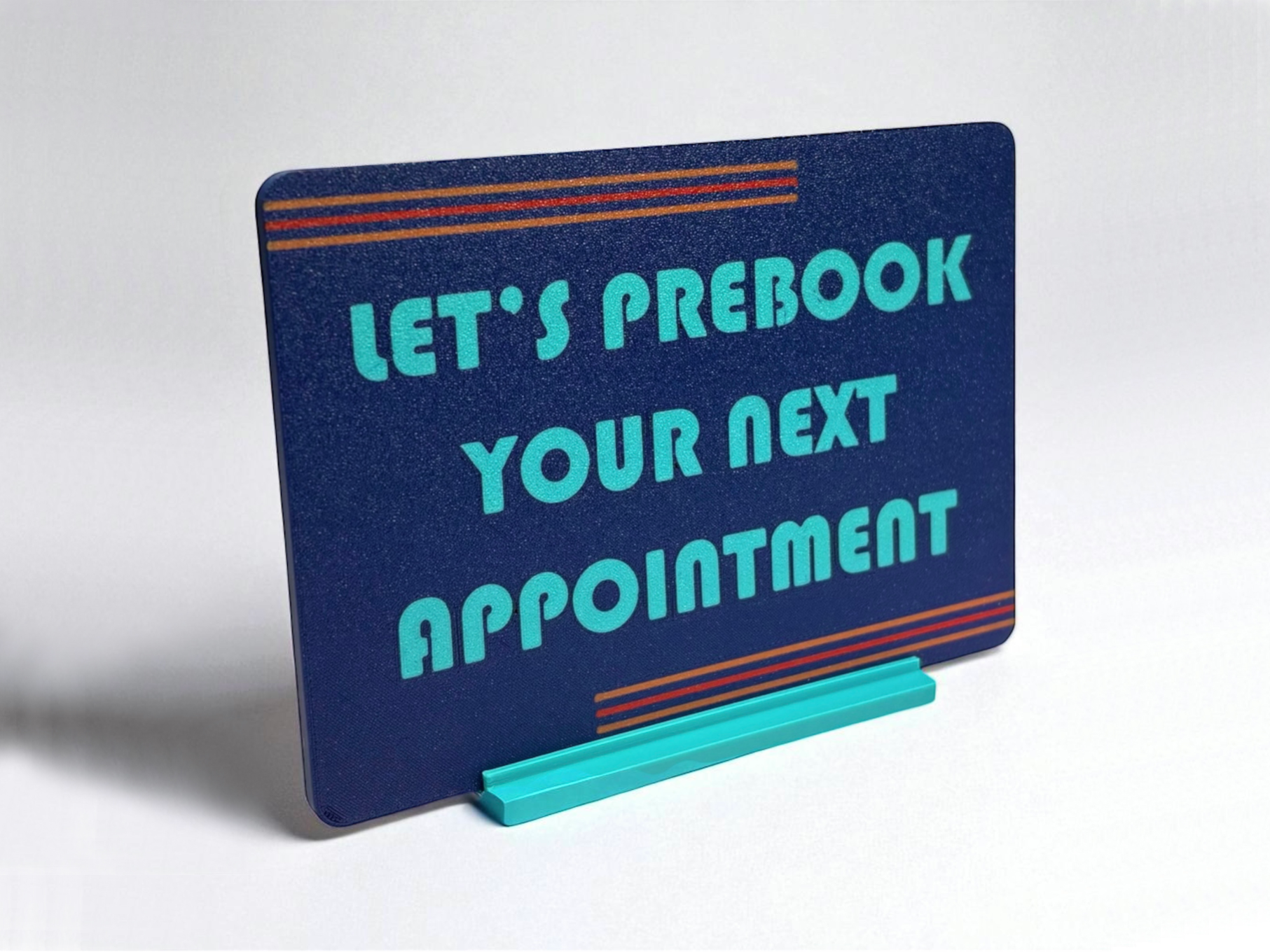 Prebook Your Next Appointment Sign