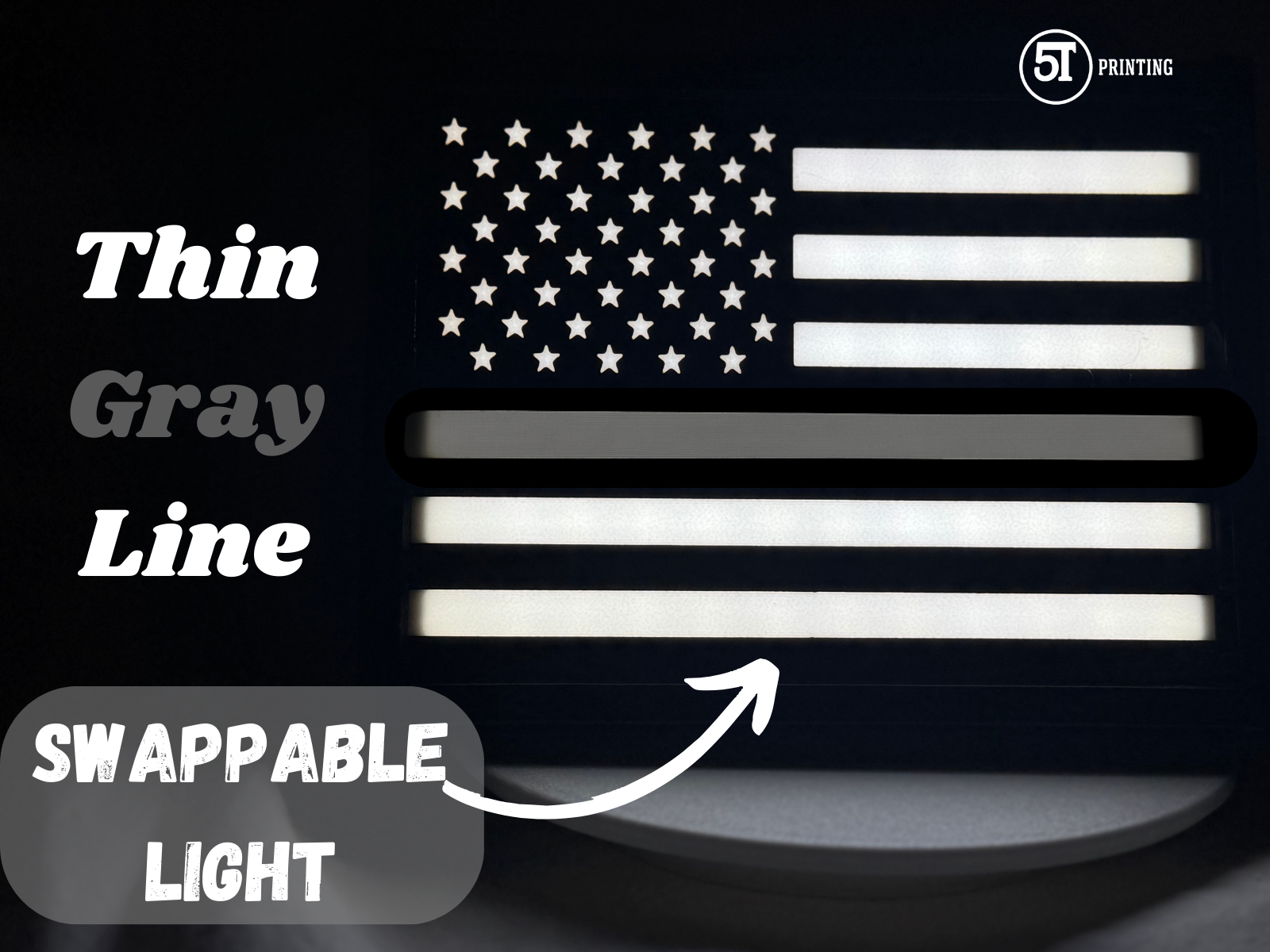 Thin Gray Line Swappable Light