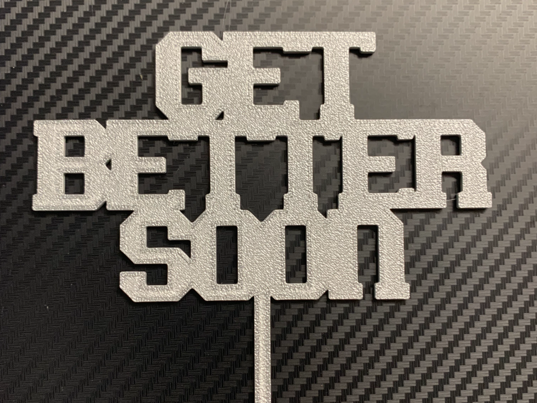 GET BETTER SOON CAKE TOPPER