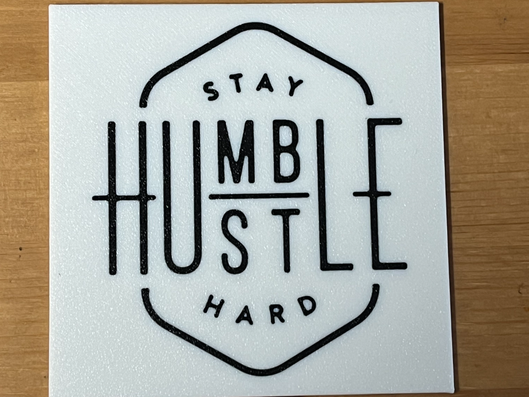 stay humble hustle hard coaster