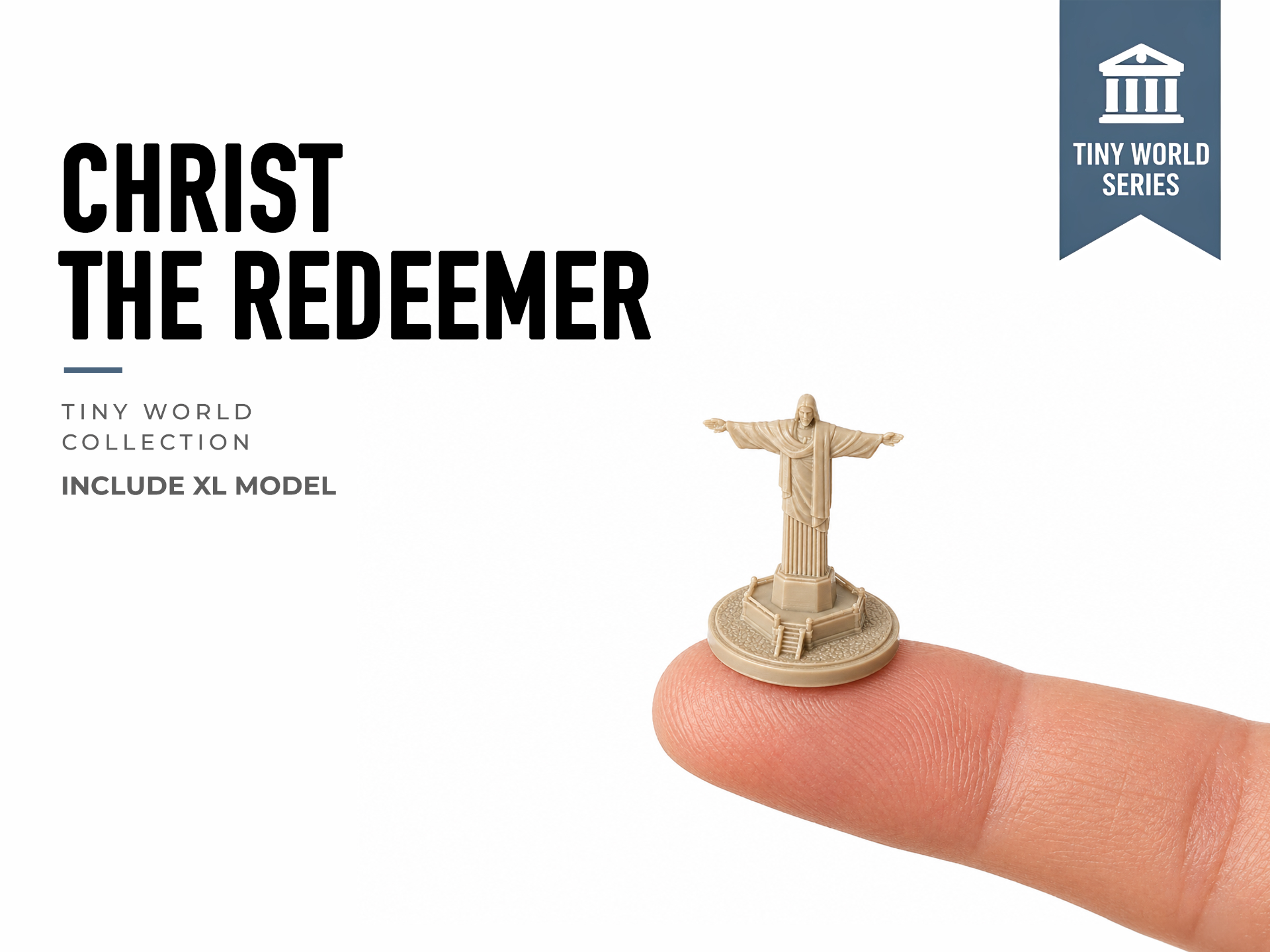 Tiny Christ the Redeemer - Mini World Series