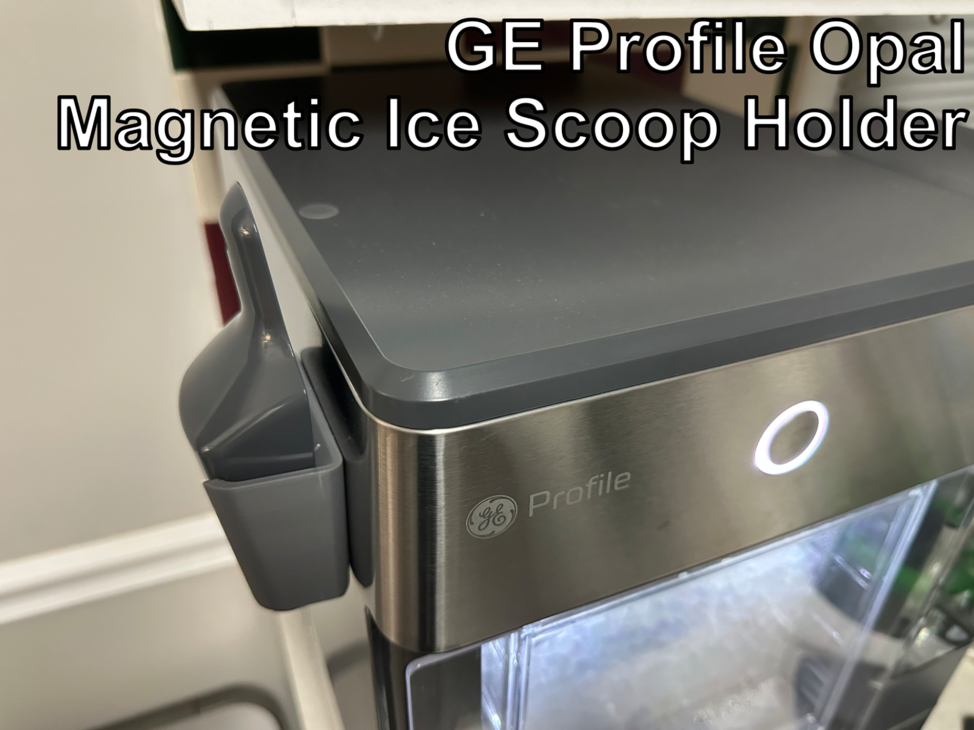 GE Opal Ice Maker Scoop Holder - Magnetic