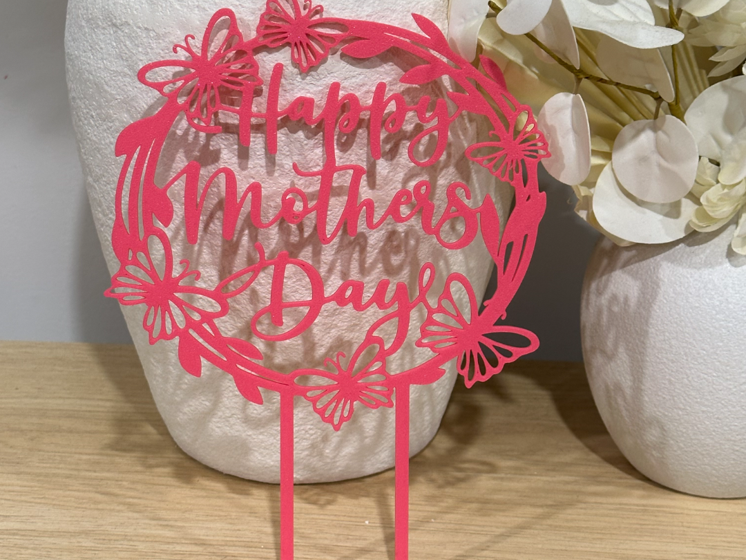 Mothers Day Cake Topper with Butterflies