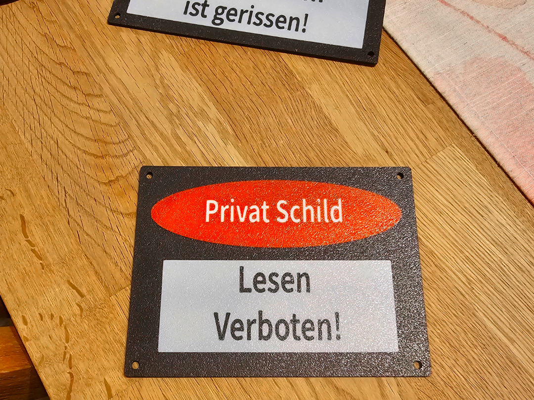 Lustiges Schild Privat Schild lesen Verboten