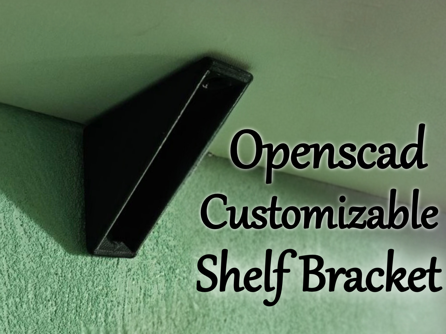 Customizable Wall Shelf Bracket - openscad