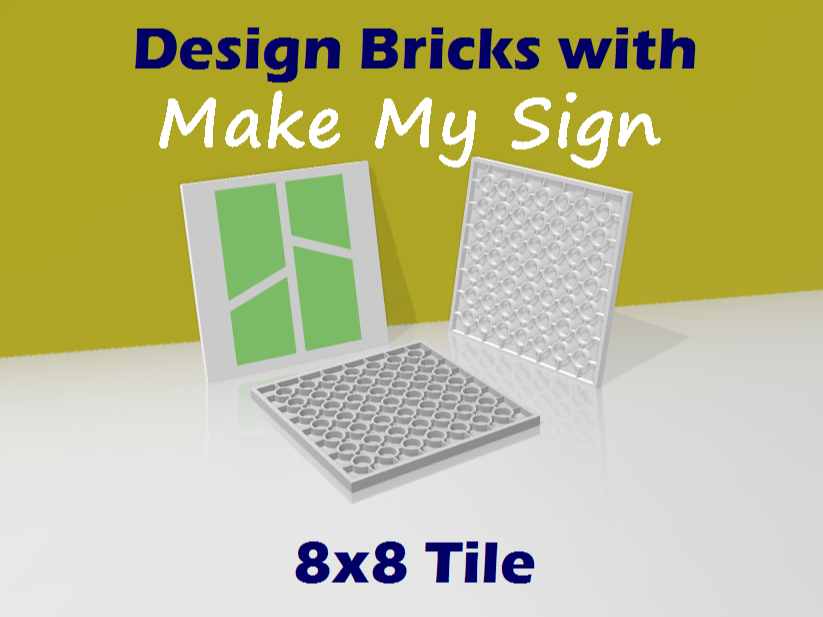 Tile 8x8 - Make own Bricks