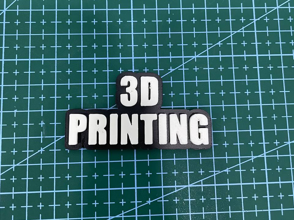 3D Printing Sign