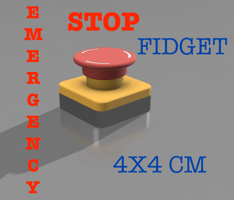 Emergency stop FIDGET