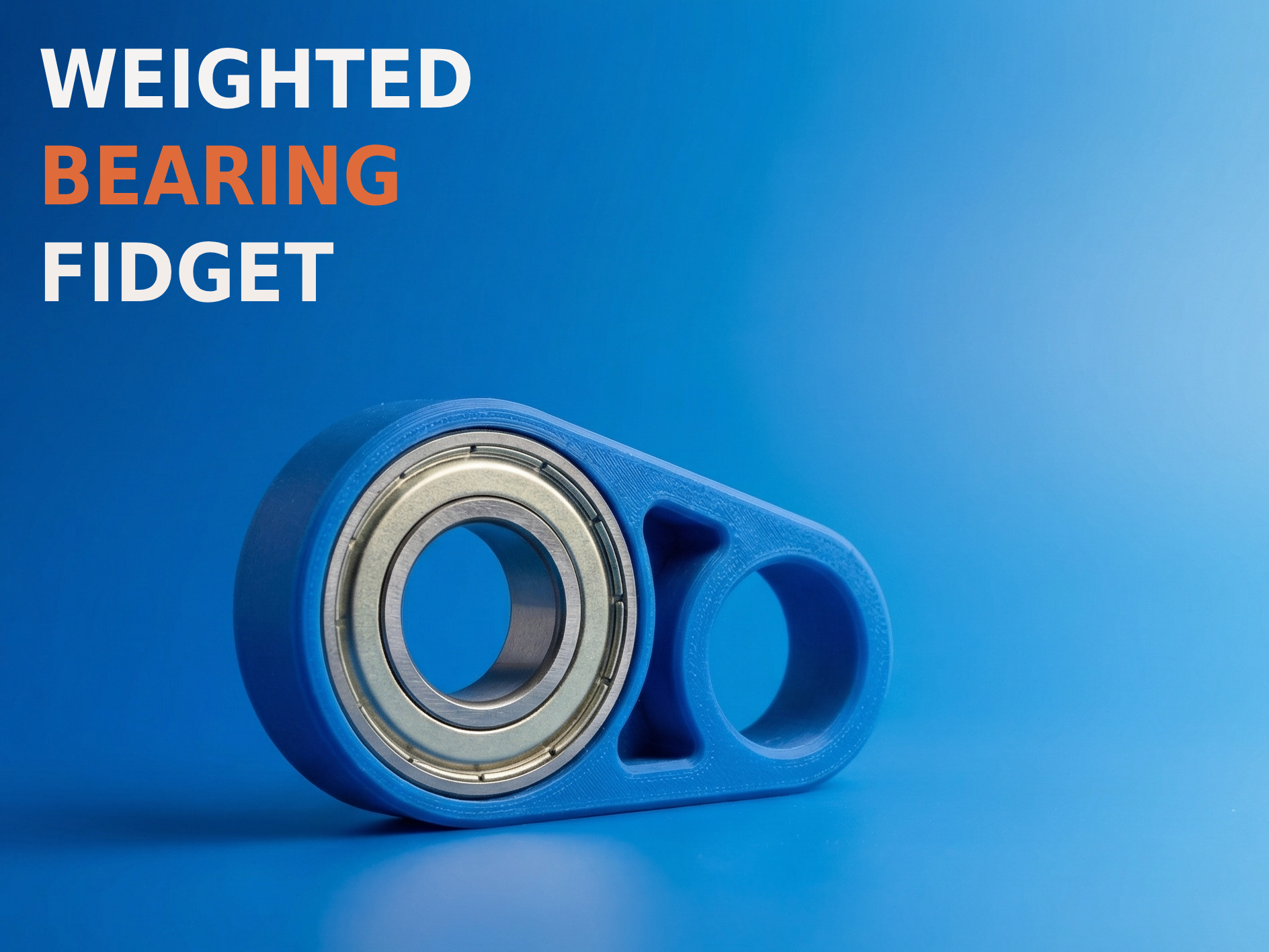 Weighted Bearing Fidget