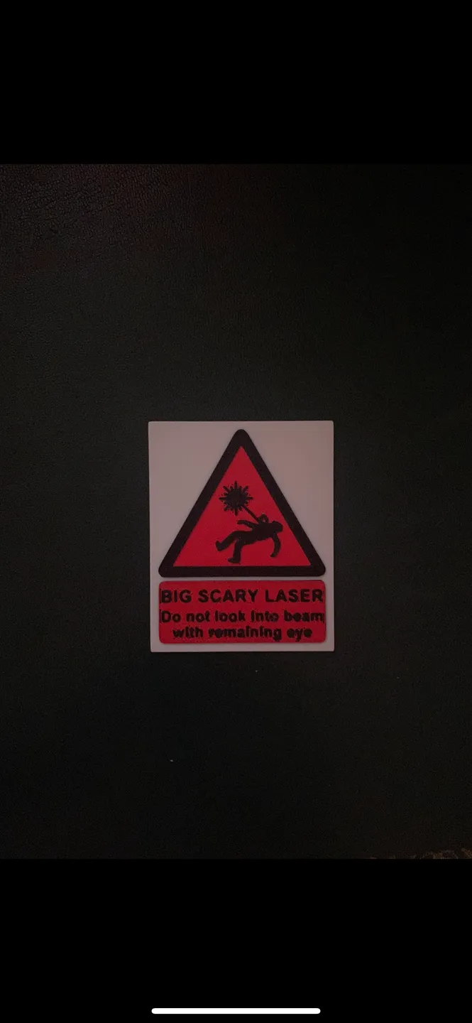 Big Scary Laser Warning Sign