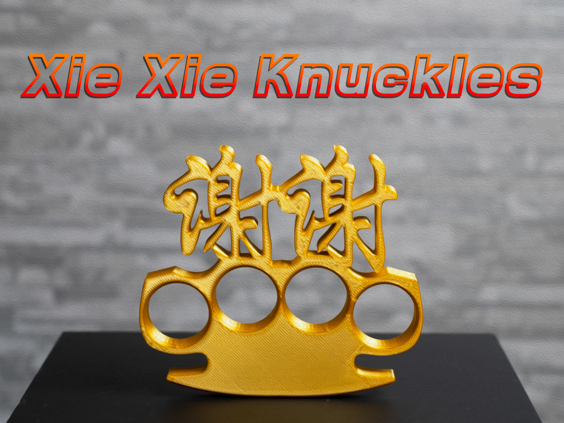 Xie Xie Knuckles - Brass Knuckles 謝謝