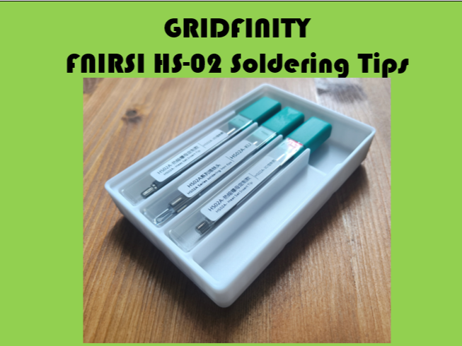 Gridfinity FNIRSI HS-02 Soldering Tips