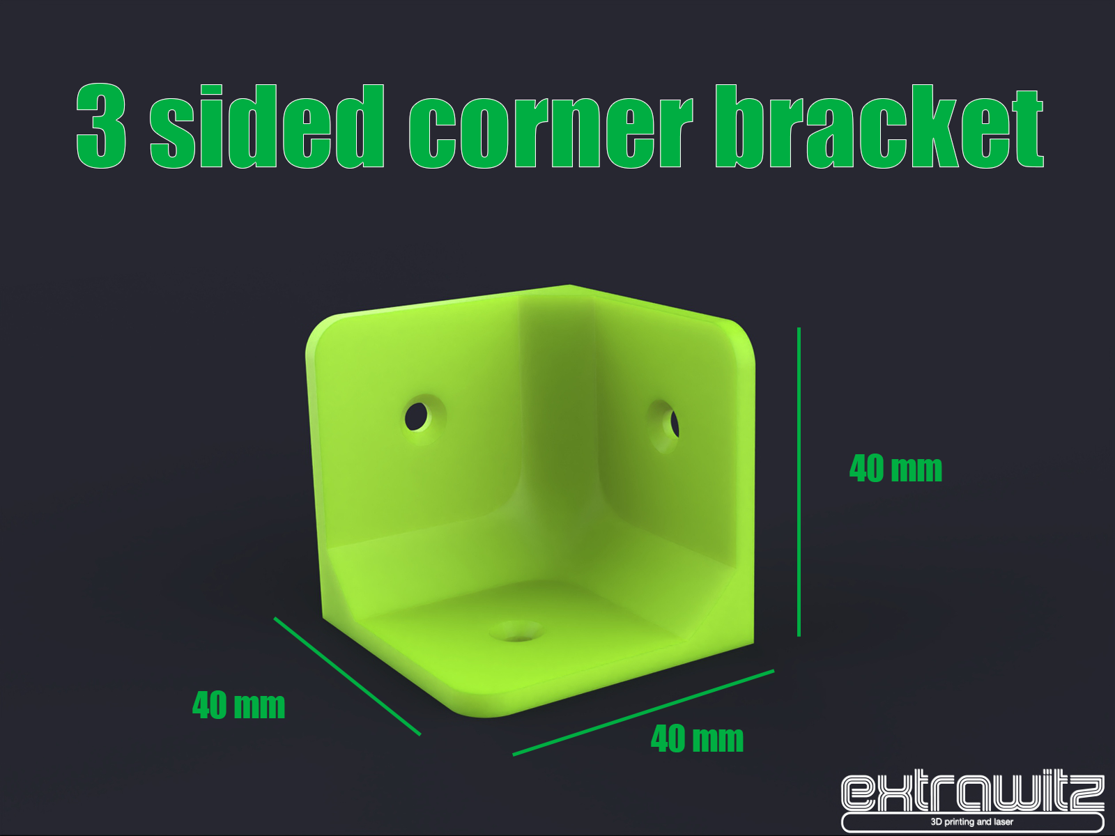 Corner bracket with 3 sides (40x40x40mm)