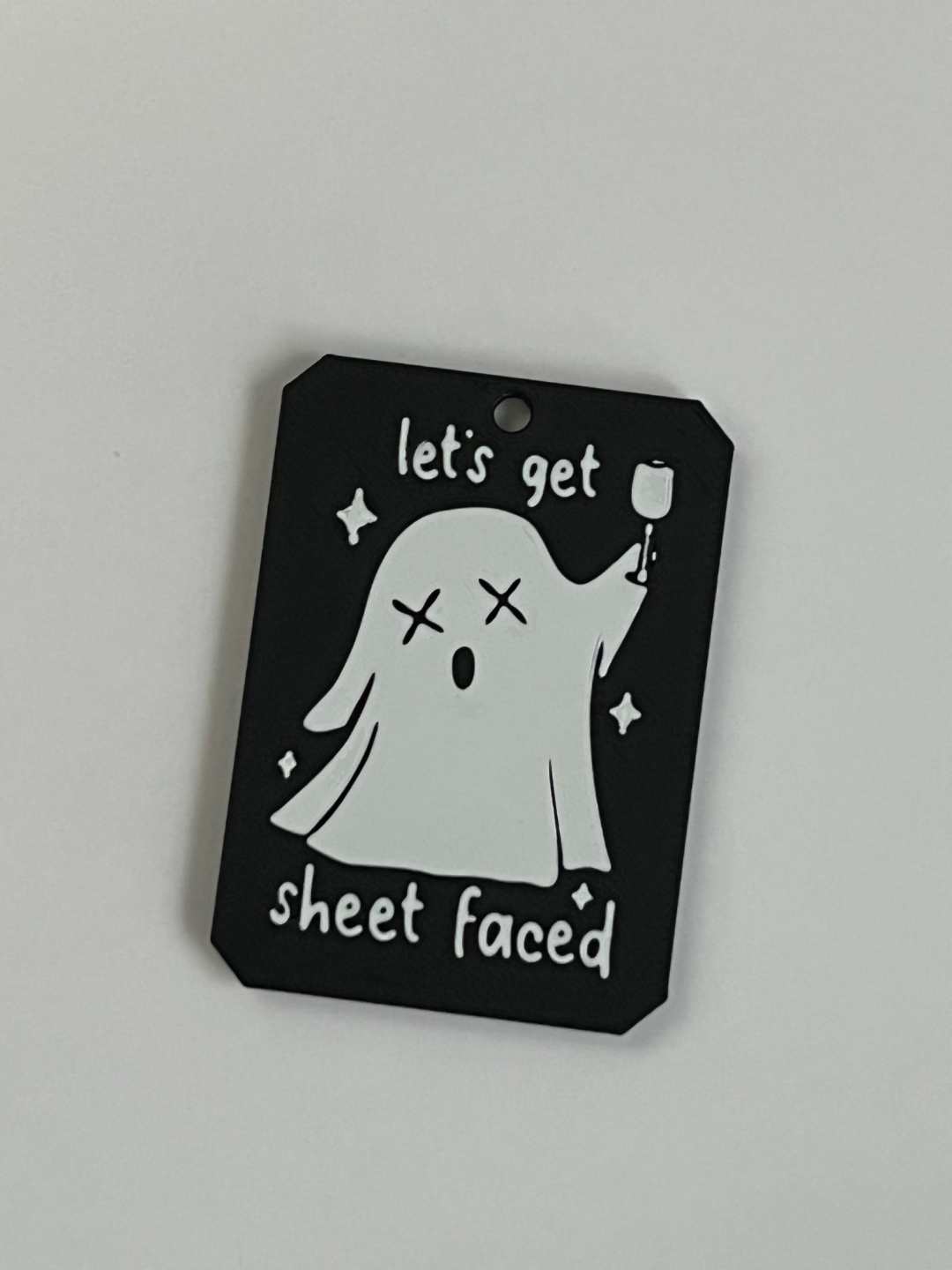 Lets Get Sheet Faced Keychain