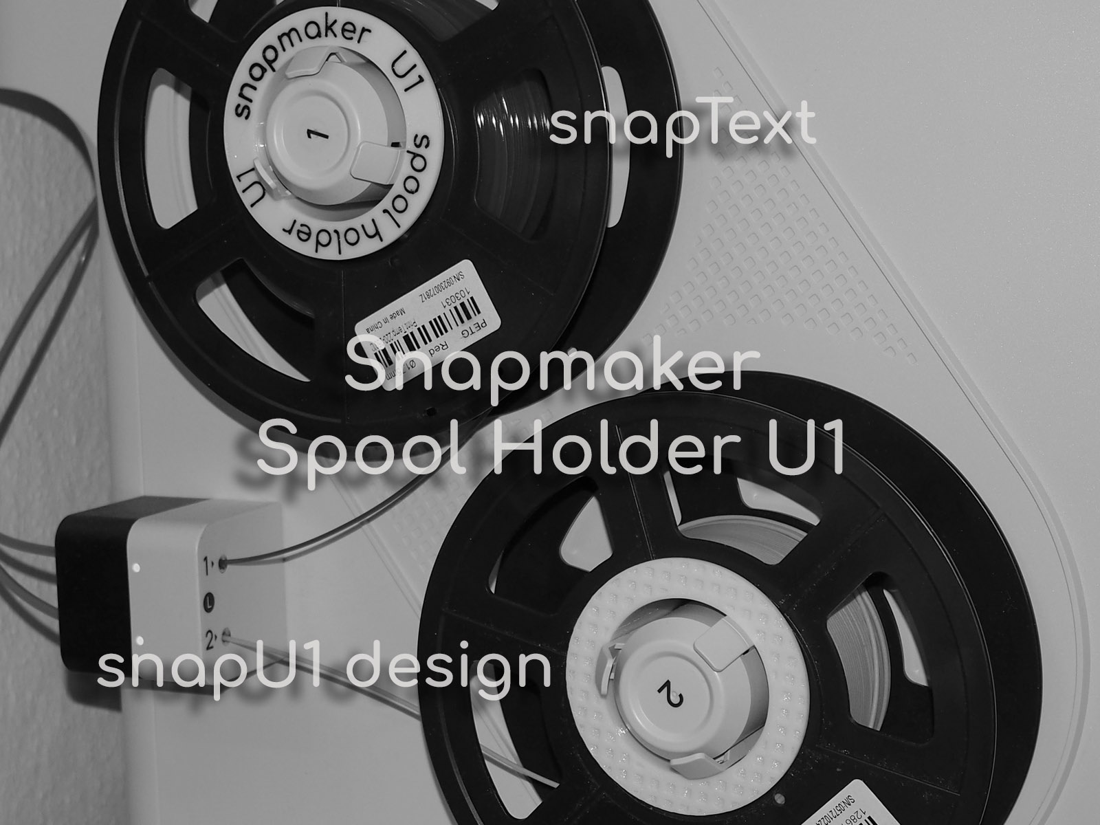 Snapmaker U1 Spool Holder - NEW snapText or snapU1