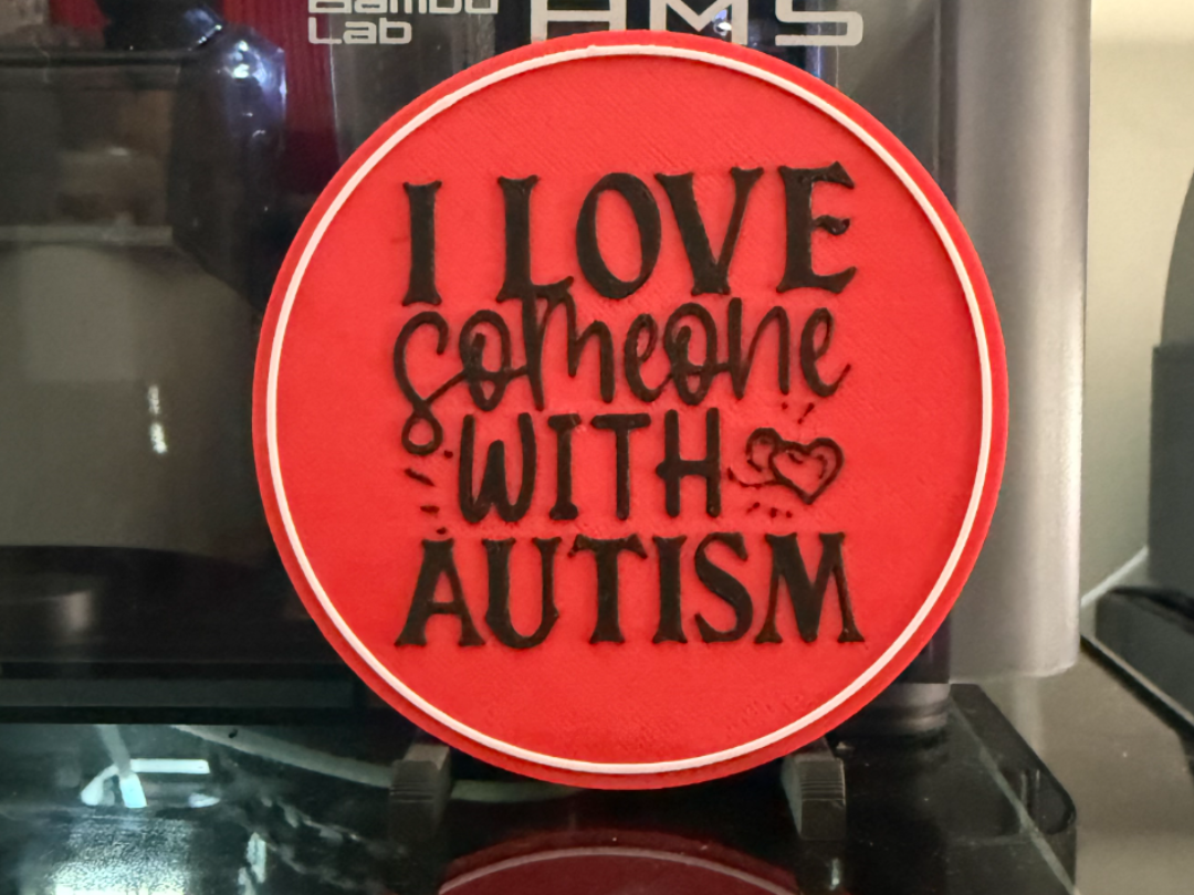 I LOVE SOMEONE WITH AUTISM - COASTER