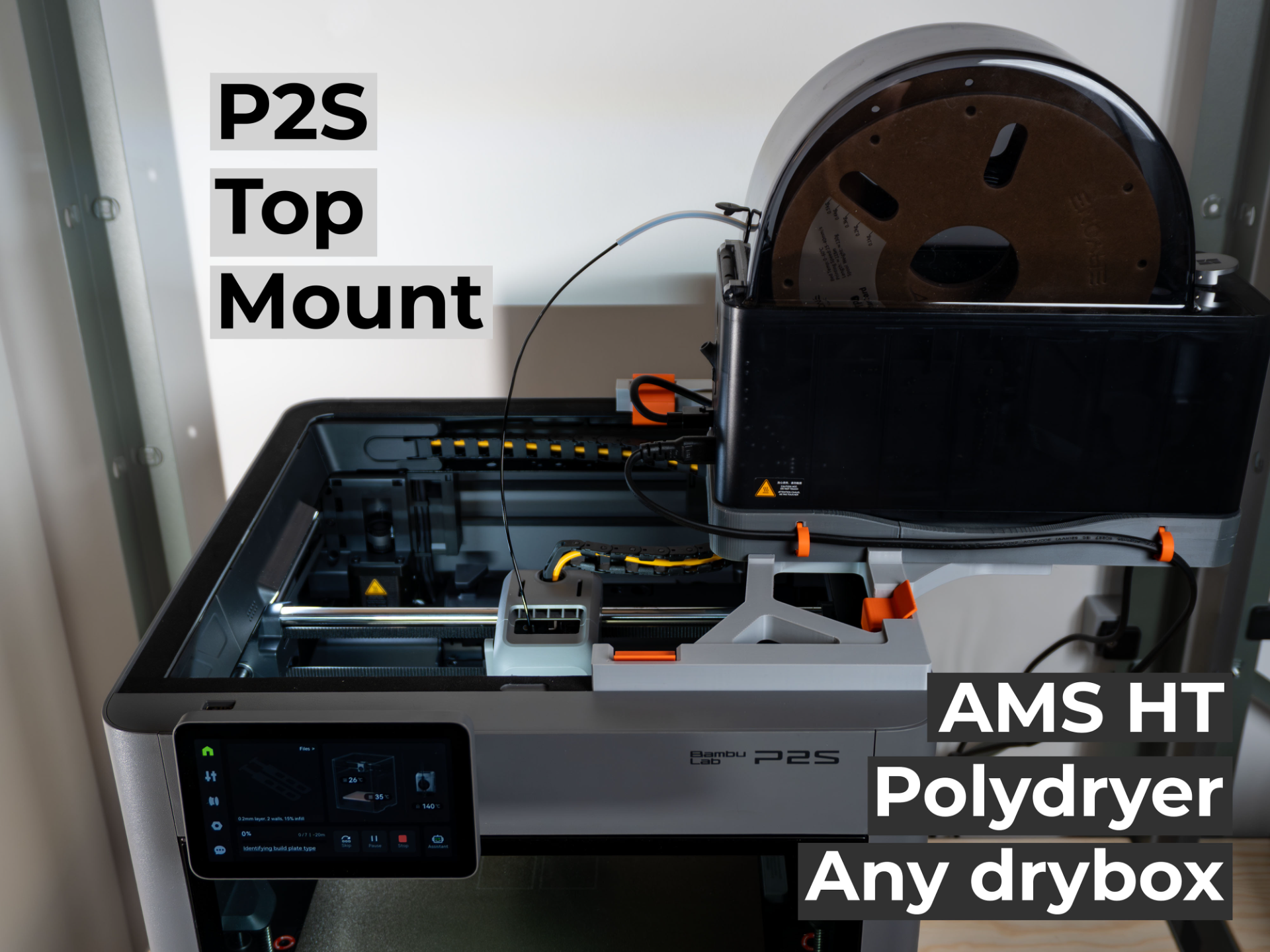 P2S Top Mount - AMS HT - PolyDryer - Any Drybox