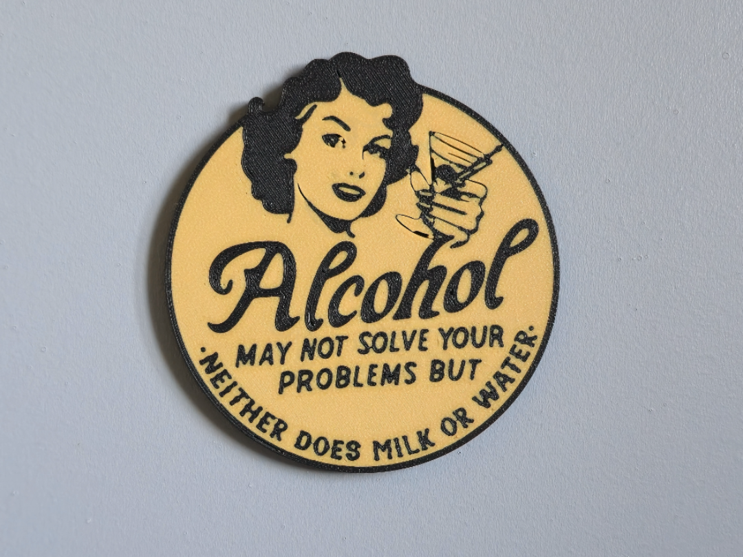 Funny Alcohol Quote – Vintage Style Coaster