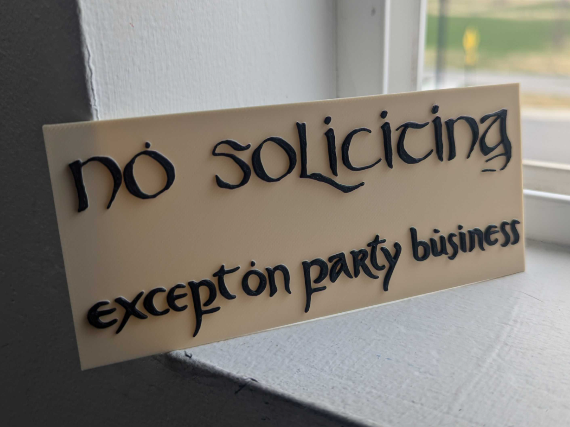 No Soliciting Except on Party Business - LOTR