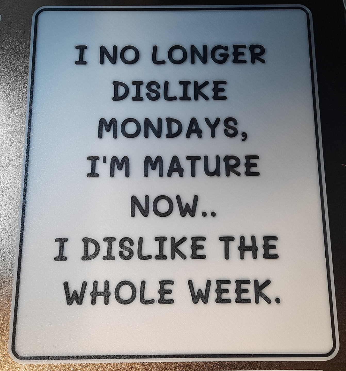 I no longer dislike mondays..