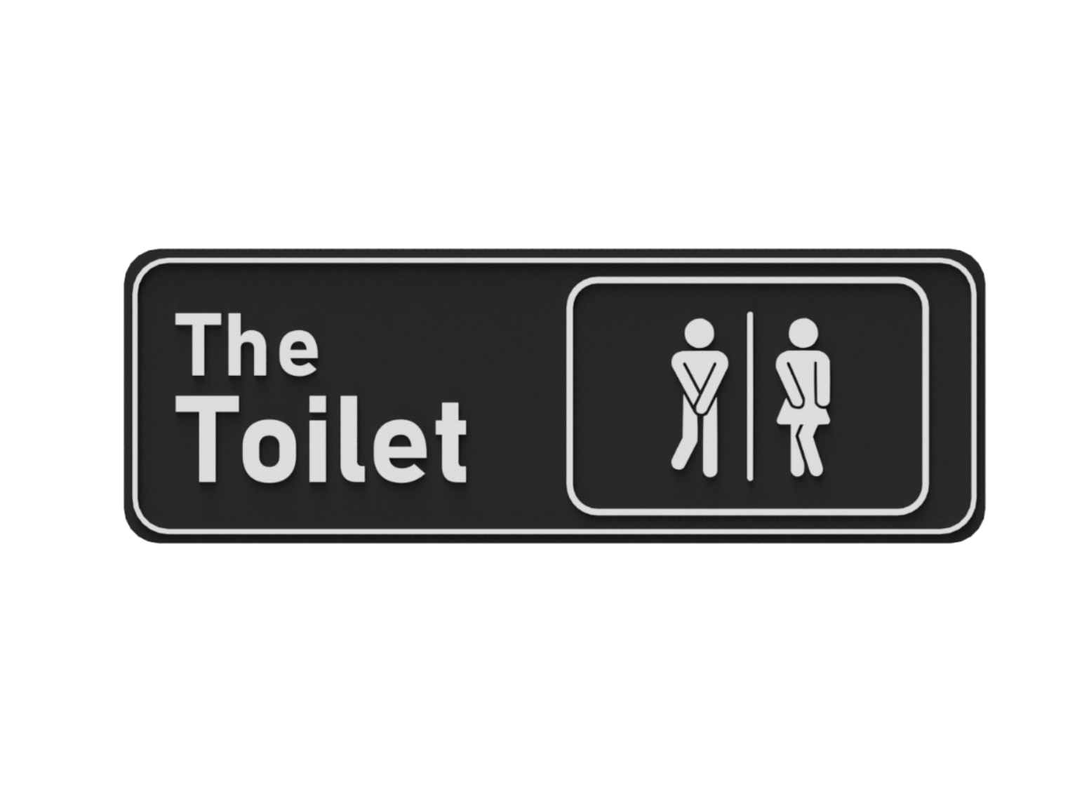 "The Toilet" Sign