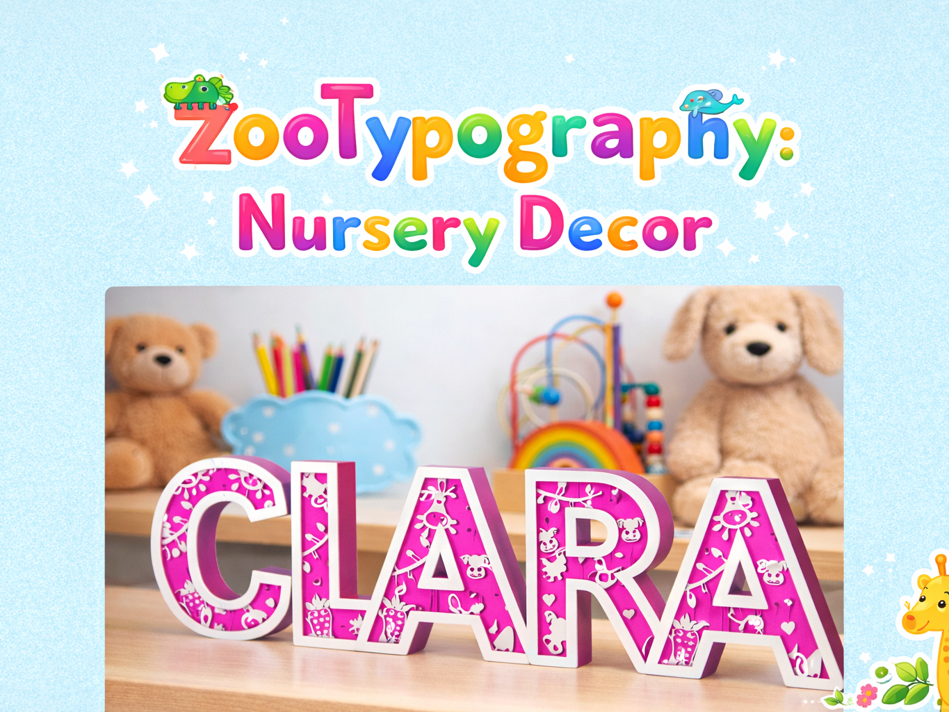 ZooTypography: Nursery Decor
