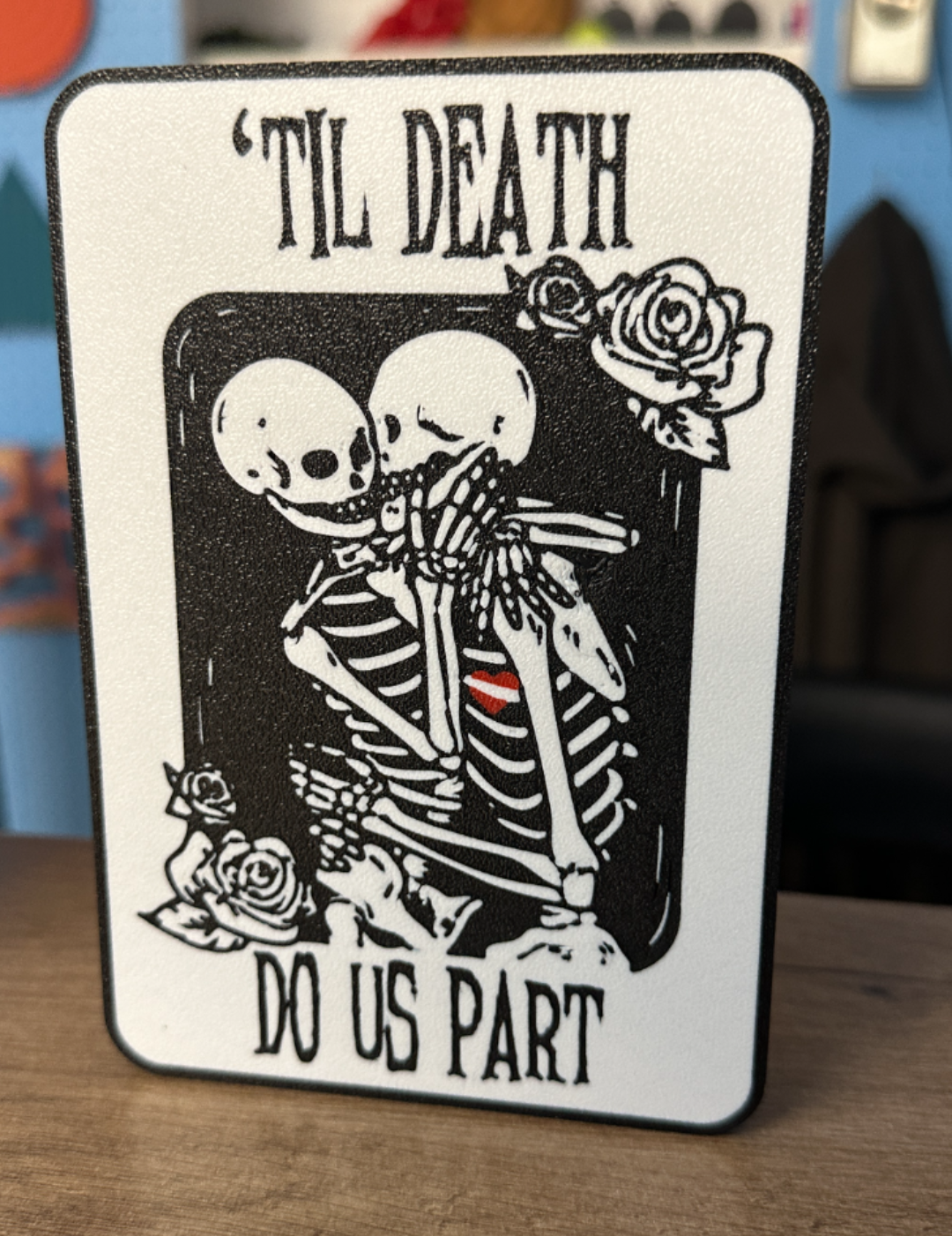 til death do us part sign