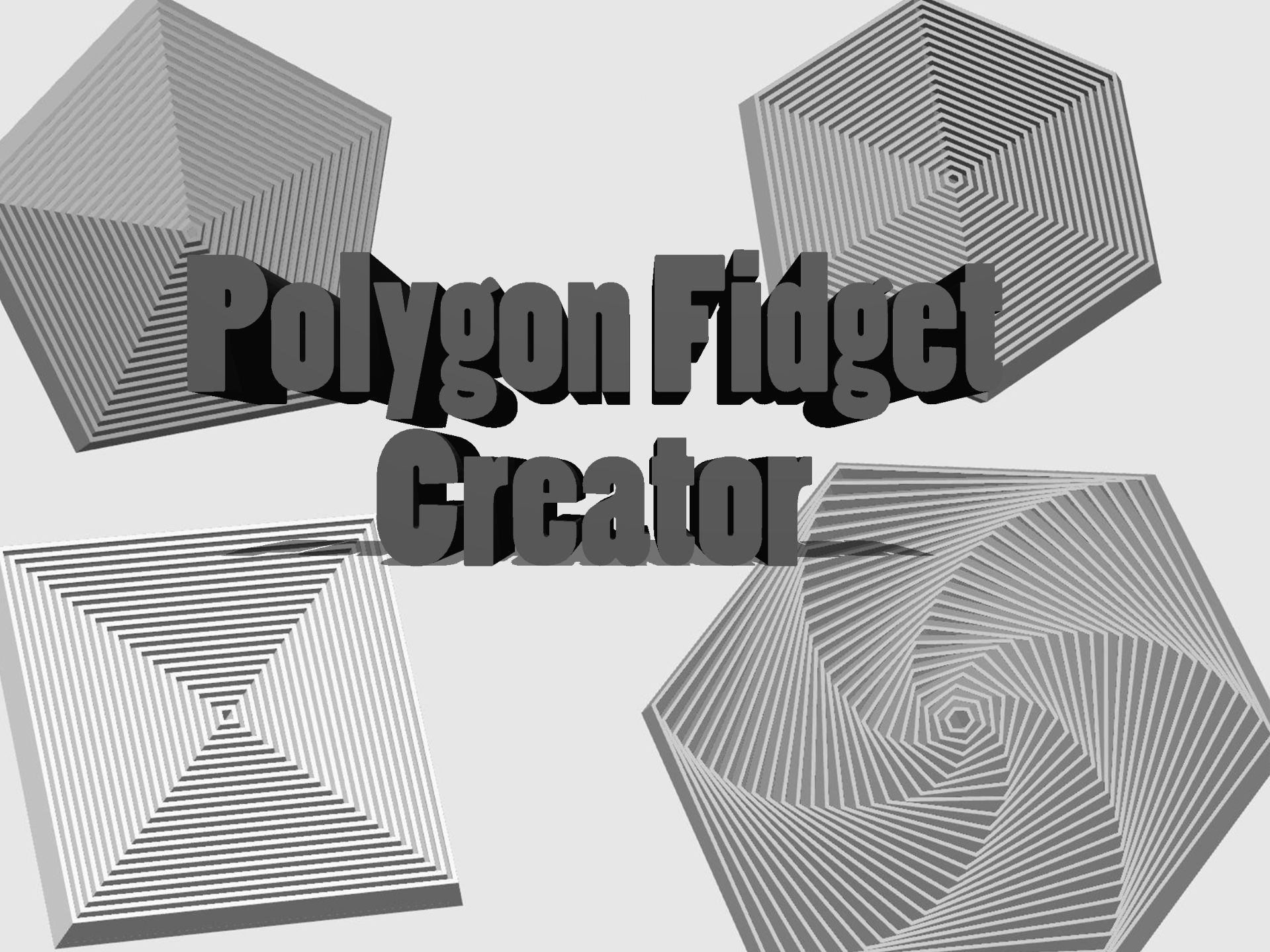 Custom Polygon Fidget Toy