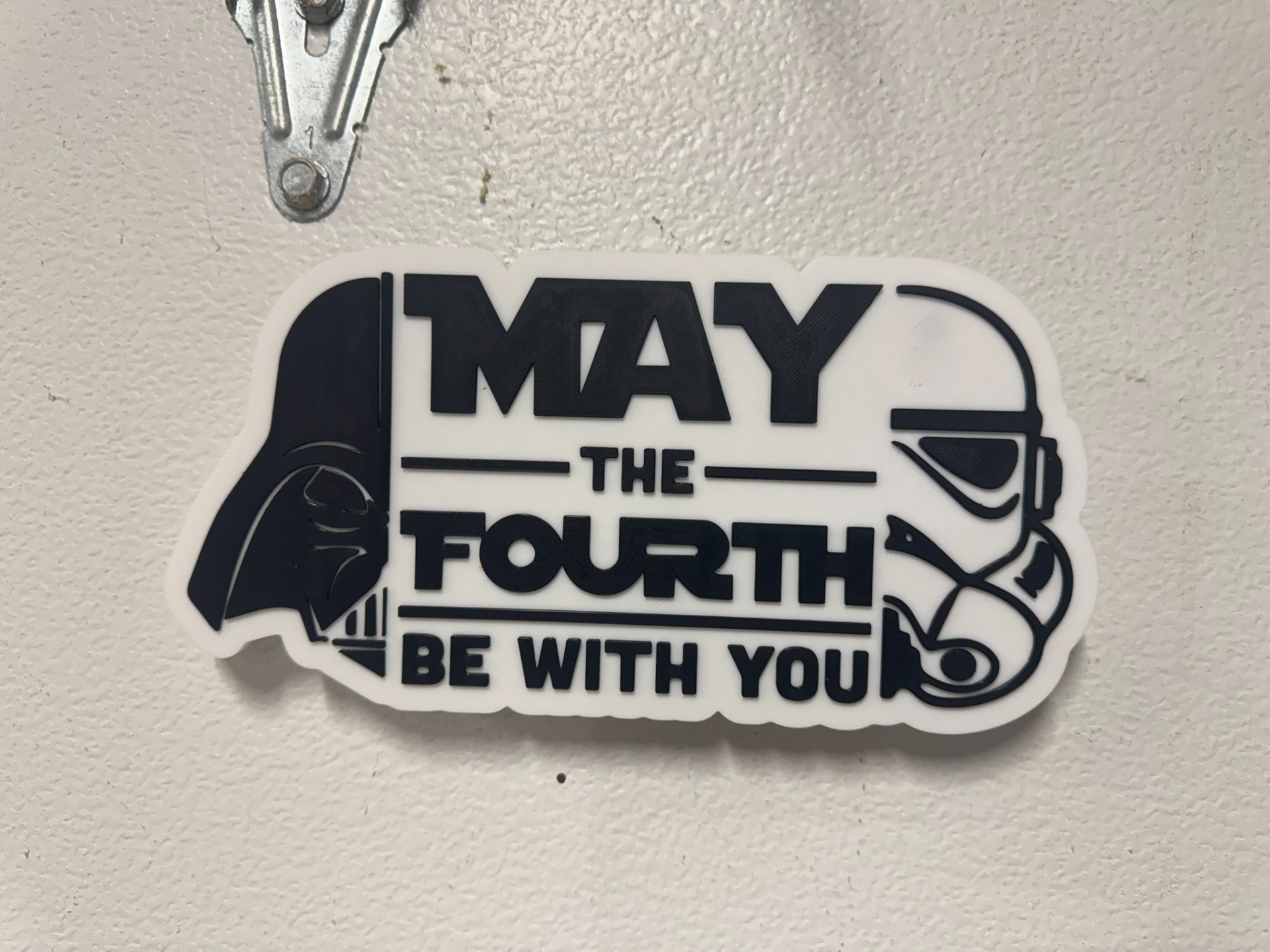 May the fourth be with you! Fun Sign