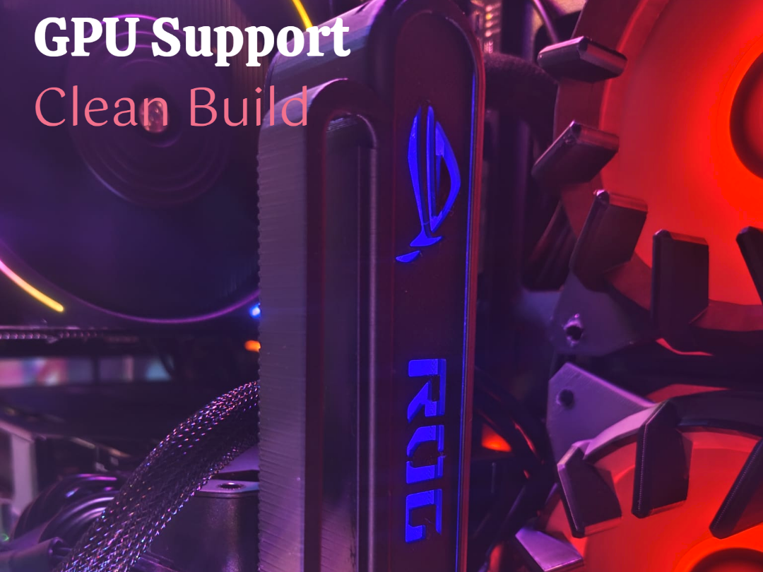 RGB GPU Support – Clean Build Upgrade