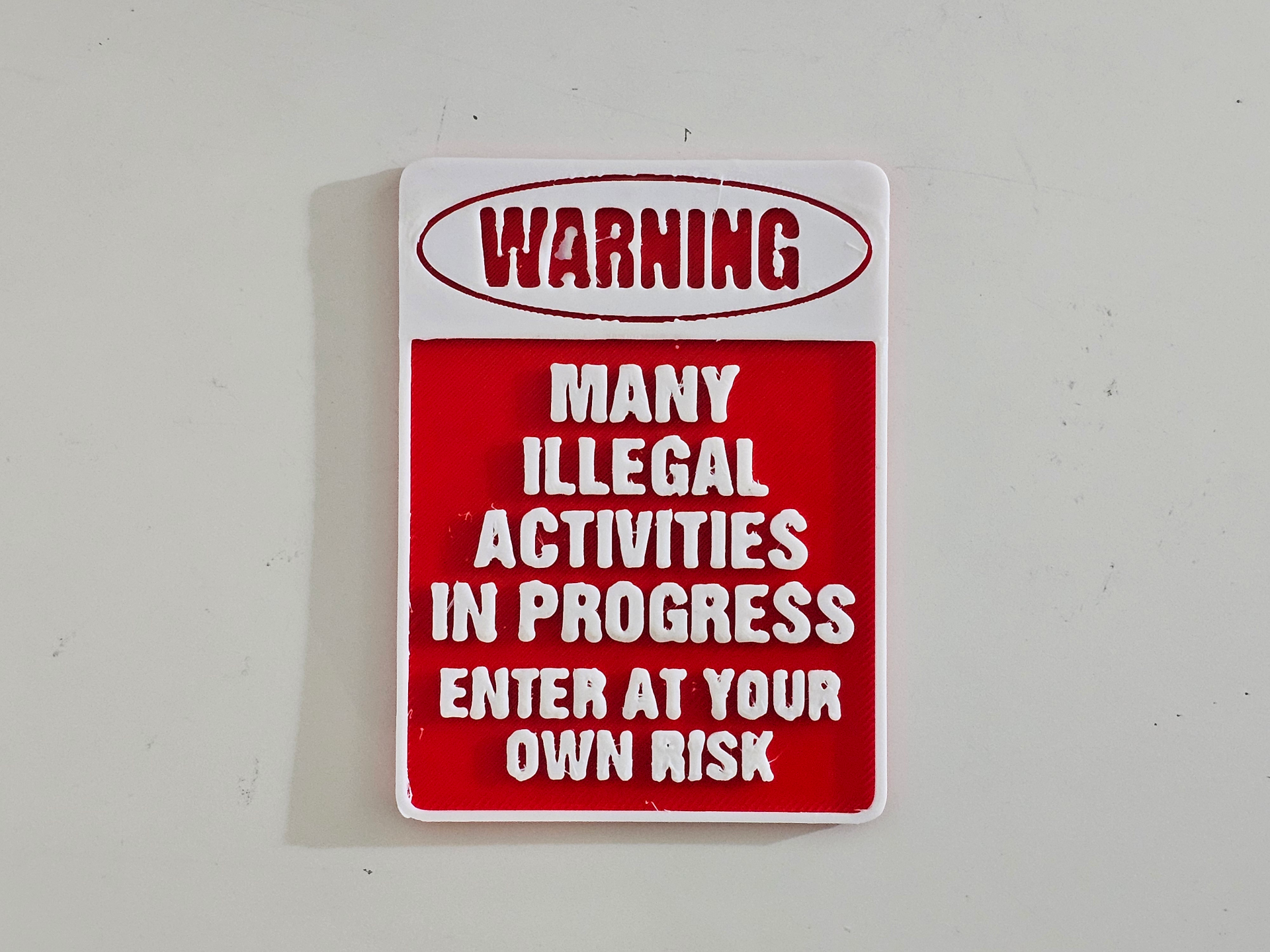 Totally legal sign