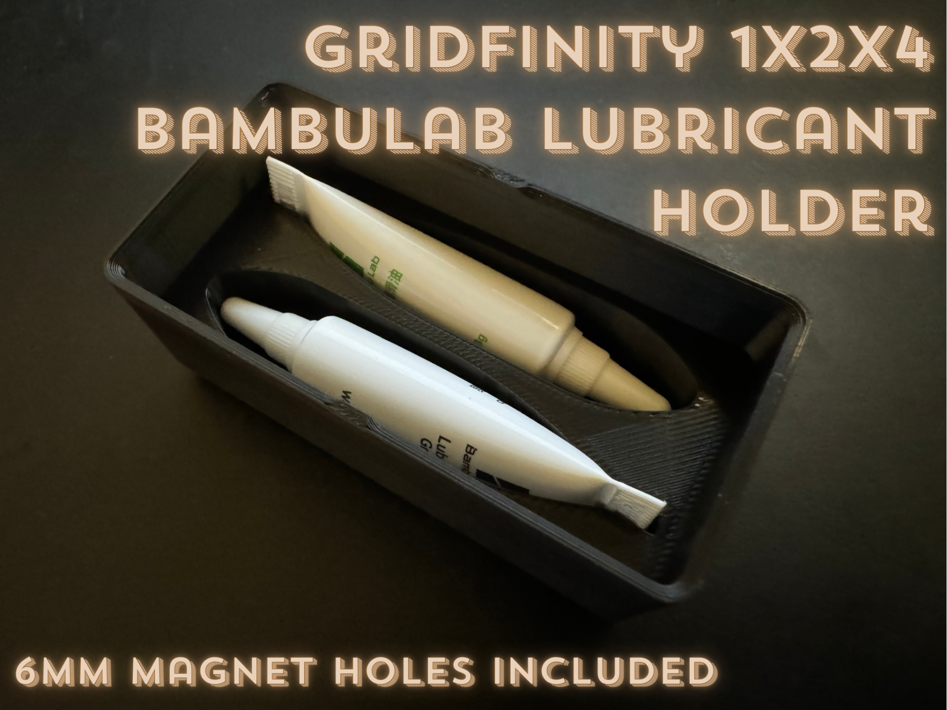 Gridfinity Bambu Lab Lubricants Accessories Holder