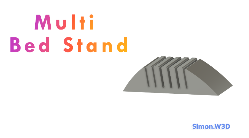 Multi Printbed stand