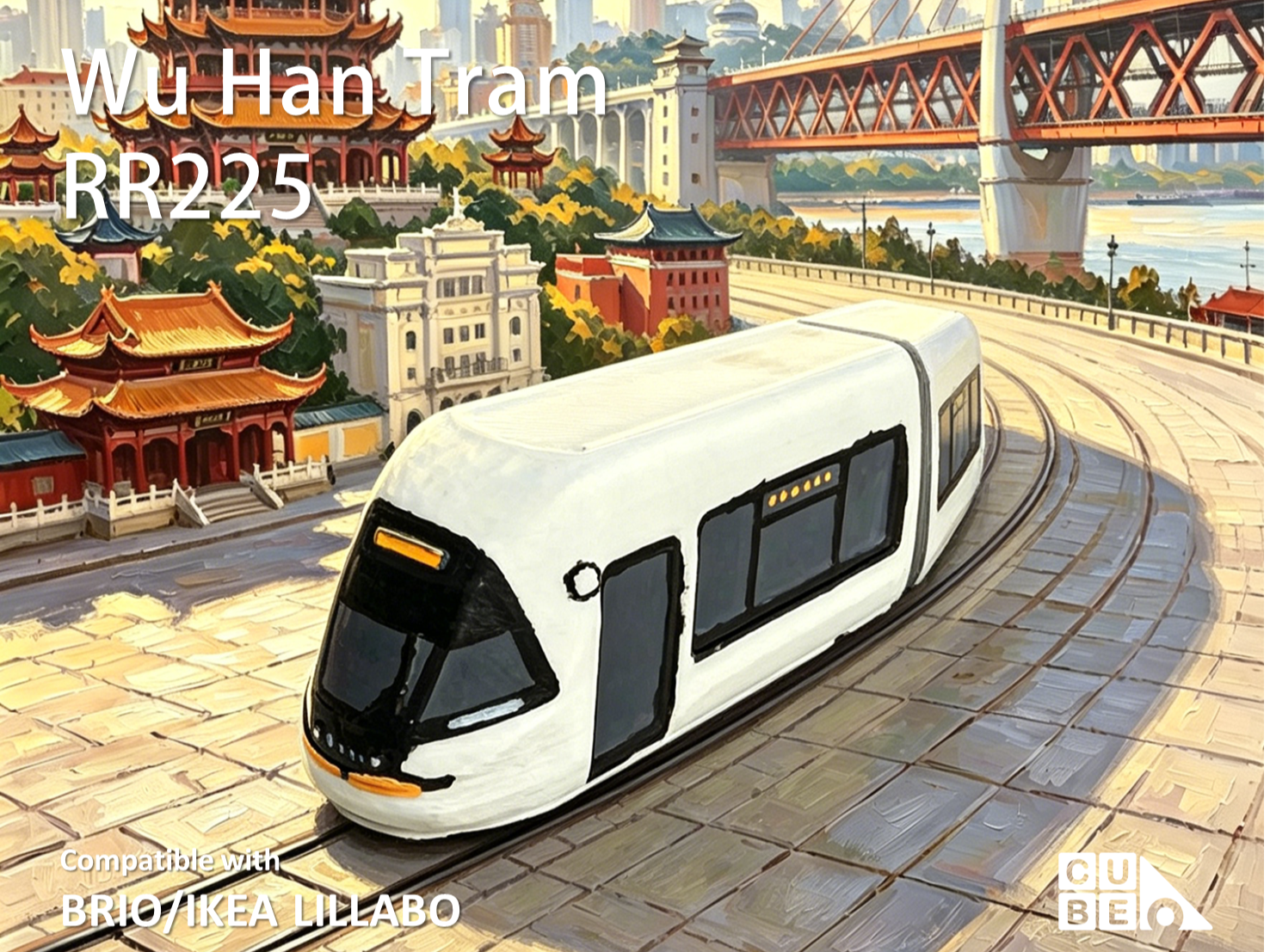 CUBEUNi-CRRC Wuhan Tram -BRIO/IKEALillabo