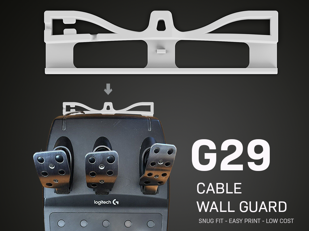 Logitech G29 Pedals - Cable Wall Guard Brace