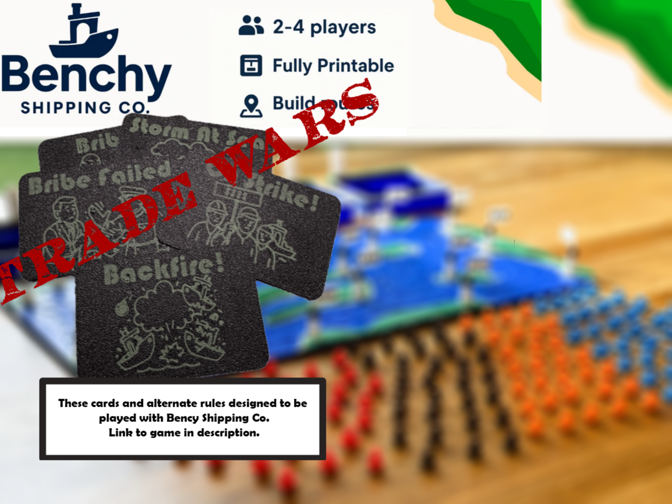 Trade Wars Variant: Benchy Shipping Game