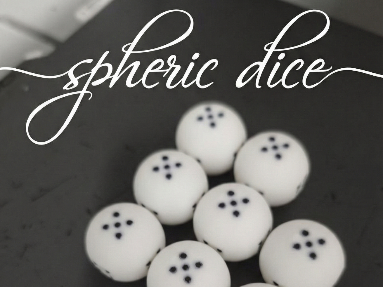 Spheric dice