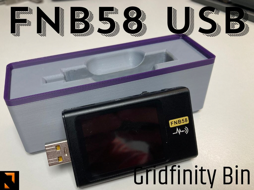 Fnirsi FNB58 USB Tester Gridfinity bin