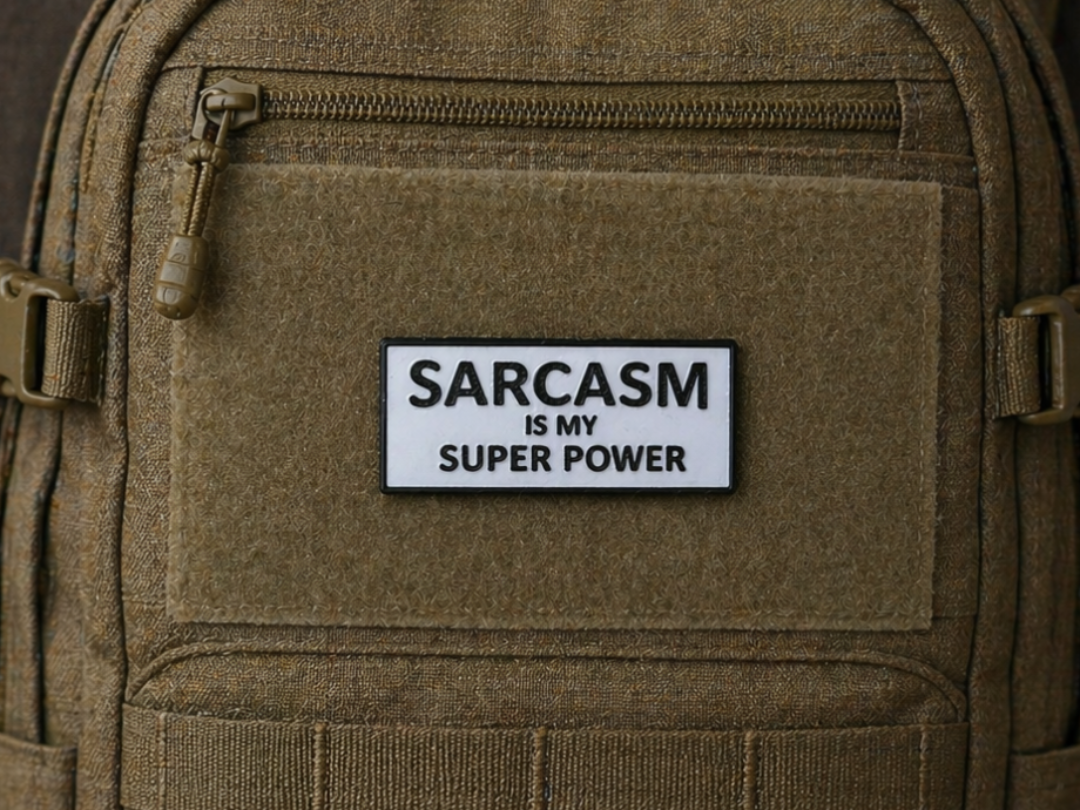 Sarcasm is my Super Power Patch