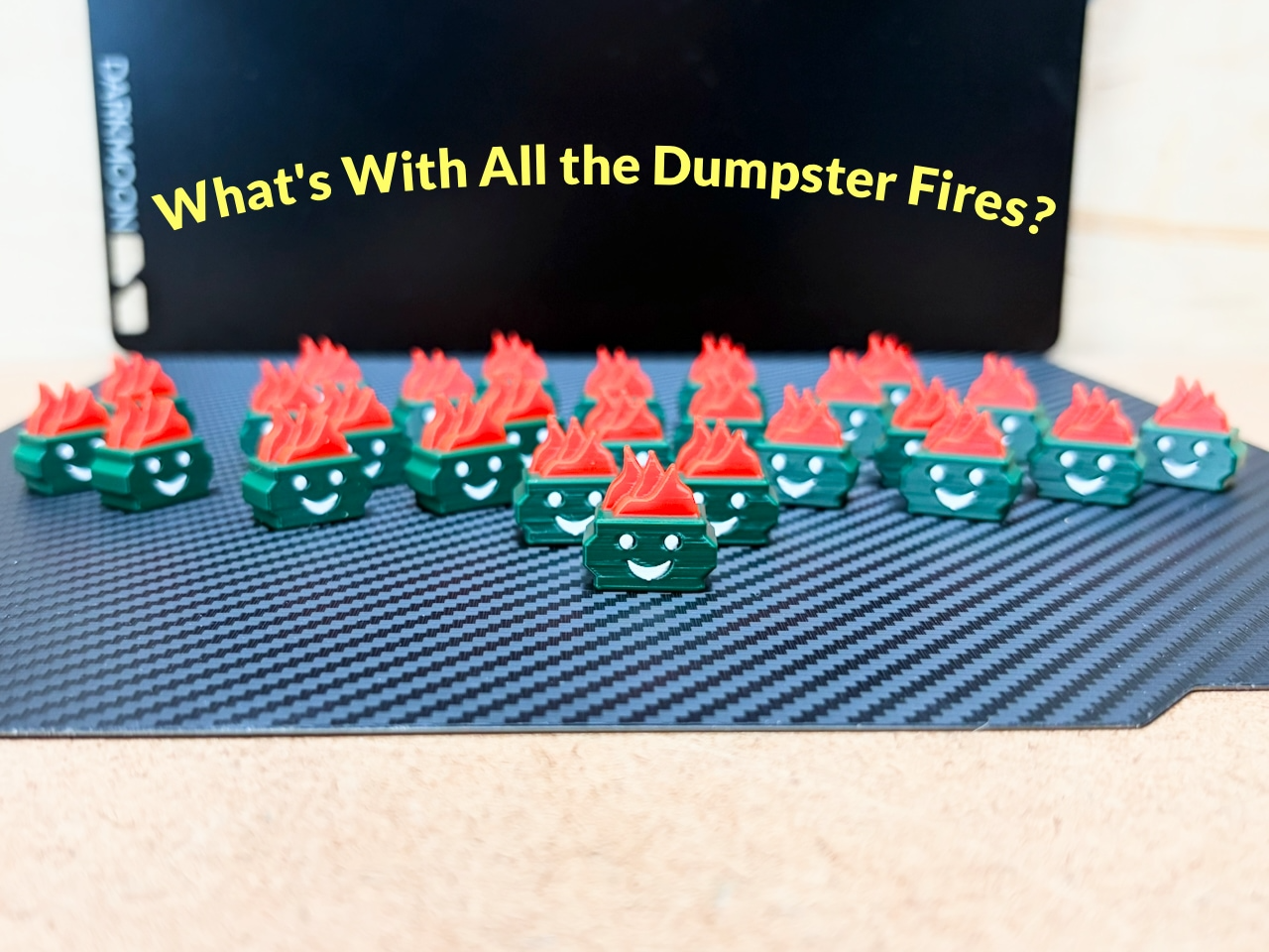 Dumpster Fires Everywhere!