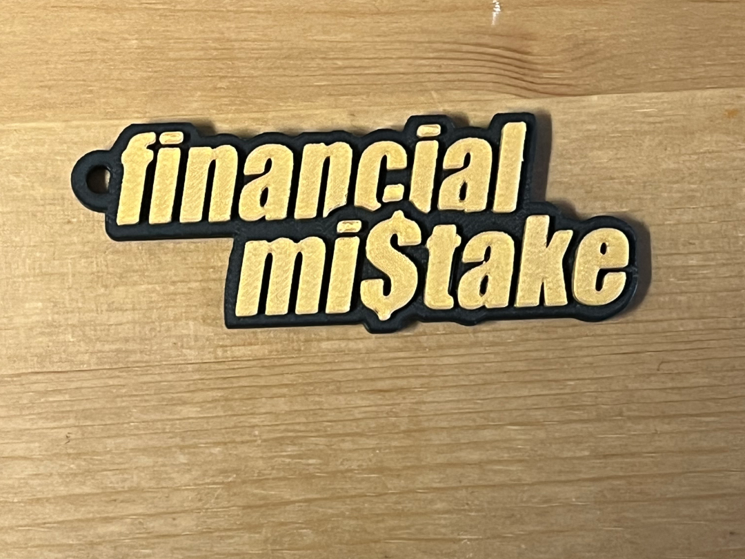 financial mistake keyring