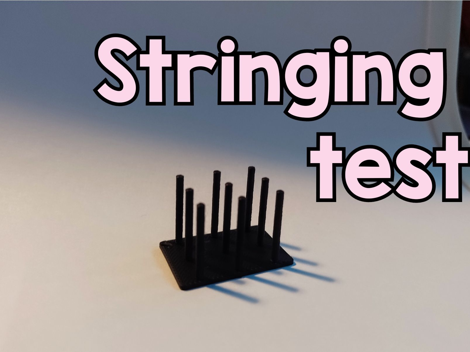 Wet filament/ stringing test